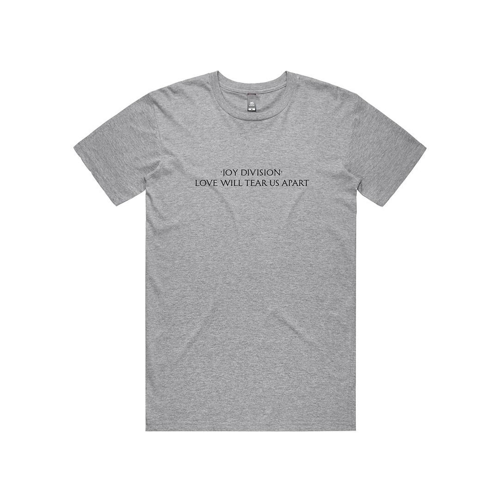 JD Love Will Tear Us Apart Grey T-Shirt