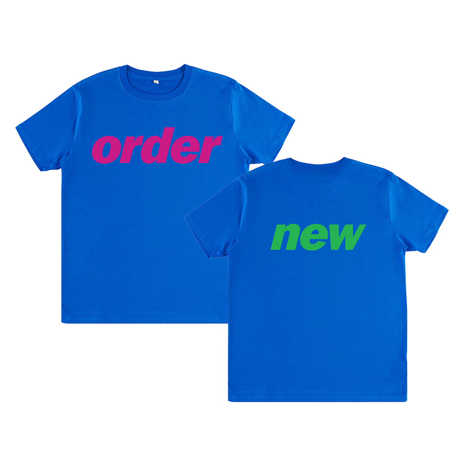 New/Order Blue T-Shirt
