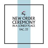 Ceremony [Version 2] (12" Single)
